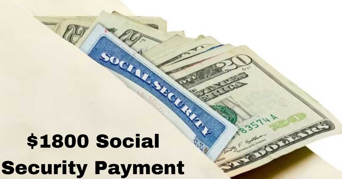 Check out The 1800 Social Security Payment Date!