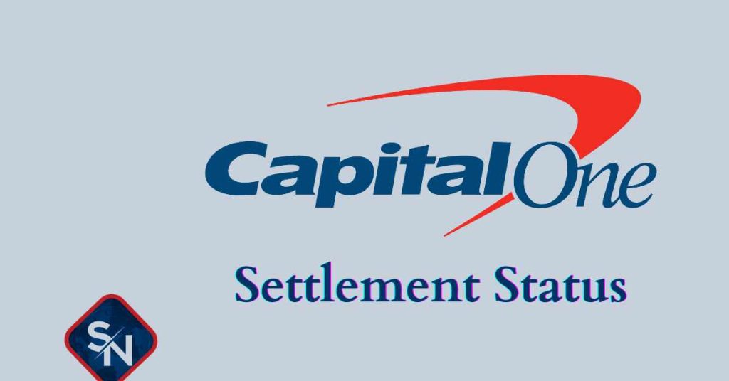 capital one settlement status