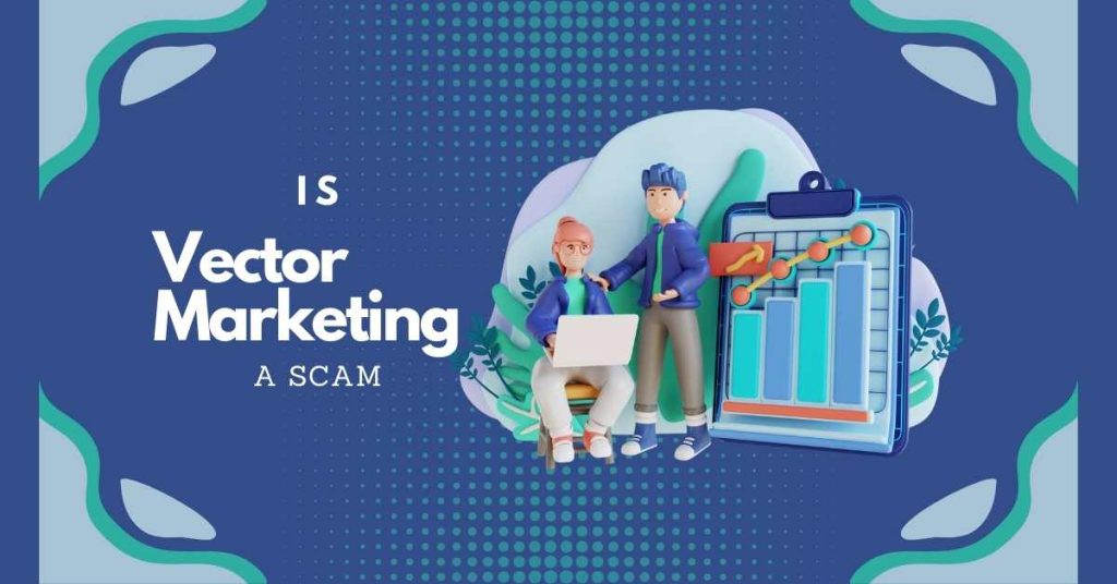 vector marketing scam