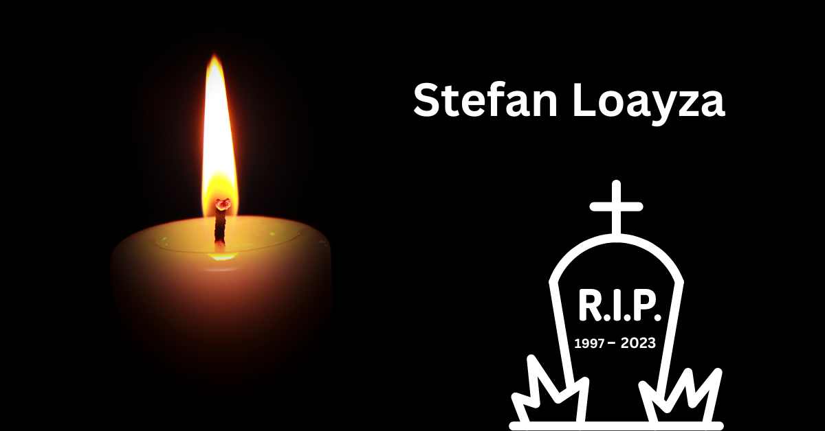 stefan loayza death 