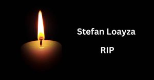 stefan loayza death