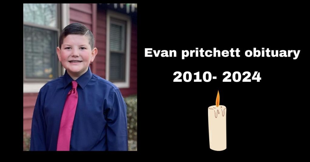 evan pritchett obituary