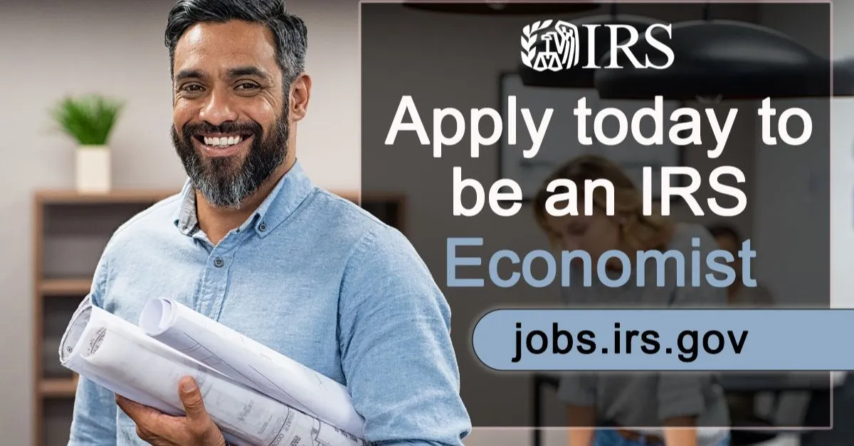 IRS is Hiring Economists Across the Country-Apply Today!